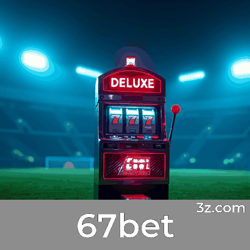 67bet: Ofertas Exclusivas para Usuários Brasileiros