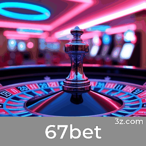 67bet: O Cassino Online mais Seguro e Divertido
