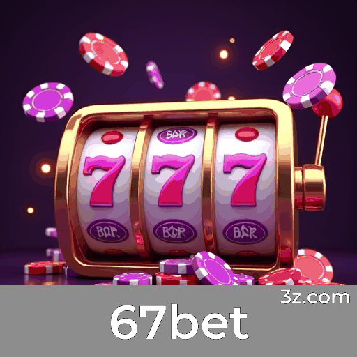 67bet: O Cassino Online mais Seguro e Divertido